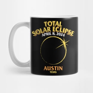 Total Solar Eclipse 2024 - Austin, Texas Mug